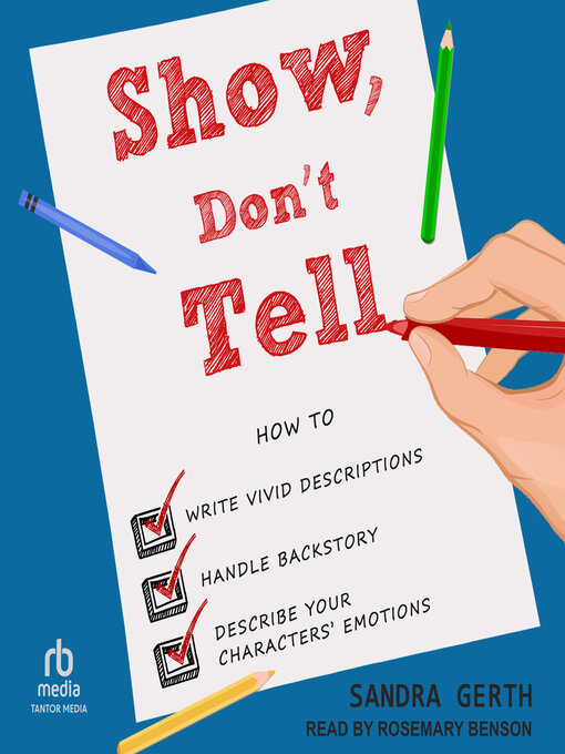 Title details for Show, Don't Tell by Sandra Gerth - Available